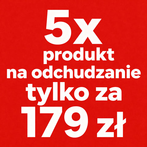 Superkorzystny pakiet odchudzający – 5 produktów za 179 zł